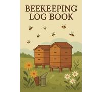 Beekeeping Log Book