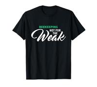 Beekeeping Not for The Weak T-Shirt for Beekeepers T-Shirt