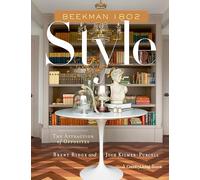 Beekman 1802 Style: The Attraction of Opposites