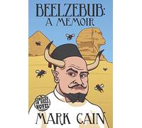 Beelzebub: A Memoir: 6 (Circles in Hell)