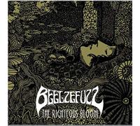 Beelzefuzz - The Righteous Bloom ( VINYL) [VINYL]