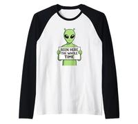 Been Here The Whole Time Alien Humor Raglan Baseball Tee