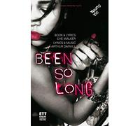 Been So Long: 1 (Oberon Modern Plays)