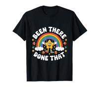 Been There Done That T-Shirt