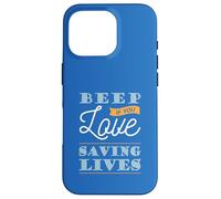 Beep If You Love Saving Lives Cool Job Career Case for iPhone 16 Pro