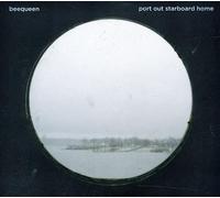 Beequeen - Port Out Starboard Home