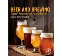 Beer and Brewing: Current Advances and Future Outlook
