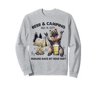 Beer And Camping Make Me Happy Humans Make My Head Hurt Sweatshirt