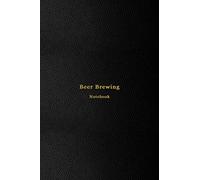 Beer Brewing Notebook: Home beer brewing journal and log book for homebrew beermaking | All styles - Ale, lager, pilsner, wheet, stout, international | Professional black cover