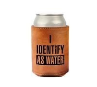 Beer Cooler - I Identify as Water - PU Leather Can Cooler Holder, Drink Sleeve Birthday Retirement Beer Gifts for Men Funny and Unusual