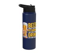 Beer Doesn't Have Many Vitamins Stainless Steel Insulated Water Bottle