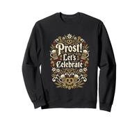 Beer Drinker Prost Lets Celebrate Brewery Sweatshirt
