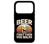 Beer First Then Dog Walks Funny Beer Dog Case for iPhone 17 Pro