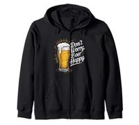 Beer Happy Beer Lover Don't Worry Beer Happy Beer Drinker Zip Hoodie