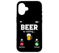 Beer Is Calling, Funny Phone Screen, Call From Beer Design Case for iPhone 16