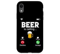 Beer Is Calling, Funny Phone Screen, Call From Beer Design Case for iPhone XR