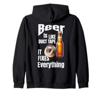 Beer is Like Duct Tape. It Fixes Everything Zip Hoodie