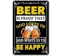 Beer is Proof That God Loves us and Wants us to be Happy Metal Sign Vintage Wall Hanging Decor Beer Tin Signs for Home Office Bar Pub Cafe Man Cave Tin Plaque Decor 12x8 Inch