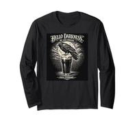 Beer Lover Hello Darkness Raven Crow Pour Evermore Drinking Long Sleeve T-Shirt