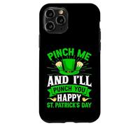 Beer Lover Pinch Me and All Punch You Happy St Patrick's Day Case for iPhone 11 Pro