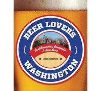 Beer Lover's Washington (Beer Lovers Series)