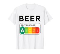 Beer Nutri Score A Funny Design Love Meme Beerlover T-Shirt