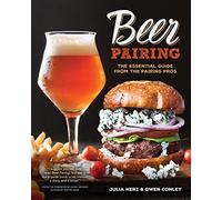 Beer Pairing: The Essential Guide from the Pairing Pros