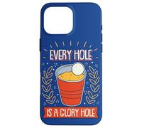 Beer-Pong Every Hole Is A Glory Hole Drinking Game Beer Case for iPhone 16 Pro Max