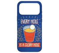 Beer-Pong Every Hole Is A Glory Hole Drinking Game Beer Case for iPhone 17 Pro Max