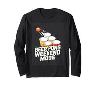 Beer Pong Weekend Mode College Party Drinking Game Long Sleeve T-Shirt
