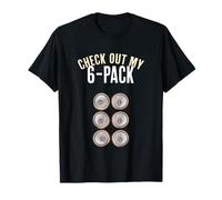 Beer Sixpack Check Out My 6-Pack Beer Drink T-Shirt