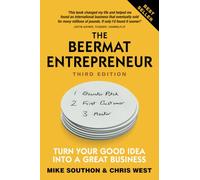 Beermat Entrepreneur, The: Turn Your good idea into a great business (3rd edition)