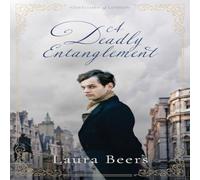 Beers A Deadly Entanglement: A Regency Romance Paperback Book Beers Multicolor