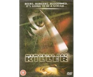 Beers, Burgers, Bloodshed It's Going To Be A Scream - Memorial Day Killer