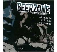 Beerzone - Strangle All the Boybands [VINYL]