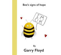 Bee's signs of hope