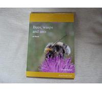 Bees, Wasps and Ants of Kent: A Provisional Atlas