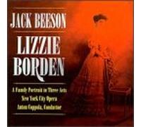 Beeson, J. - Lizzie Borden-Complete Opera