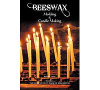 Beeswax Molding & Candle Making