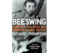 Beeswing: Fairport, Folk Rock and Finding My Voice, 1967-75