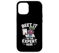 Beet It I’m The Expert Here Dietitian Humor Case for iPhone 12/12 Pro