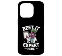 Beet It I’m The Expert Here Dietitian Humor Case for iPhone 15 Pro