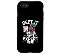 Beet It I’m The Expert Here Dietitian Humor Case for iPhone SE (2020) / 7/8