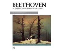 Beethoven -- 16 Easiest Selections: 16 of His Easiest Piano Selections : Practical Performing Edition (Slfred Masterwork Edition)