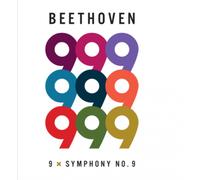 Ludwig van Beethoven - Beethoven 9 x 9th Symphony