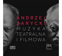 Beethoven Academy Orchestra & Rafal Jacek Delekta - Zarycki: Theatre And Film Music - The Musical Trace Of Krakow