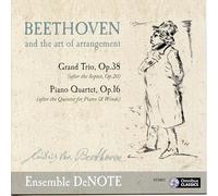 Beethoven and the Art of Arrangement