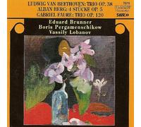 BEETHOVEN / BERG ALBAN / FAURE - Trio Op. 38 Op. 20 4 Pieces
