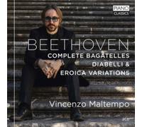 Vincenzo Maltempo – Beethoven: Complete Bagatelles, Diabelli & Eroica Variations – CD
