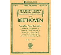 Beethoven: Complete Piano Concertos with Online Audio of Full Performances & Orchestral Accompaniments (Schirmer's Library of Musical Classics, 2145)